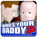 Guide for Who's your Dady APK