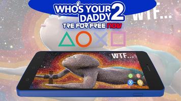 Guide for Who's your Dady screenshot 1