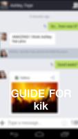 Guide for Kik Messenger Chat capture d'écran 1