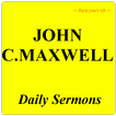 John C.Maxwell Daily Sermons