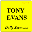 Tony Evans Daily Sermons