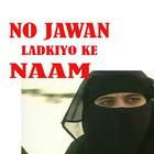 No Jawan Larkiyo Ke Naam Urdu-icoon