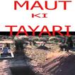 Maut Ki Tayari Urdu