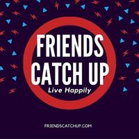 FriendsCatchUp الملصق