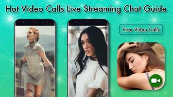 Hot Video Calls Live Streaming Chat Guide 截图 1