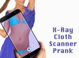 Xray Cloth Scanner Prank 海報