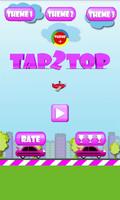 Tap 2 Top - Tapping Game پوسٹر