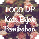 1000 DP Kata Bijak Pernikahan ikona