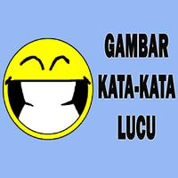 Kumpulan Gambar Kata-Kata Lucu 海报