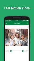 Fast Motion Video ภาพหน้าจอ 2