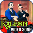 Kalesh Song - Millind Gaba Songs APK