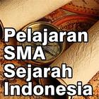 Pelajaran SMA Sejarah Indonesia icône