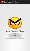 Don't touch my phone poster