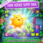 Master Guide Farm Heroes Saga आइकन