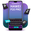 Clavier pour HUAWEI P20 PRO APK