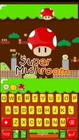 پوستر Super Mushroom Keyboard Theme