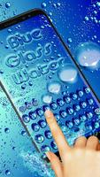 Blue glass Waterdrop Keyboard Theme poster