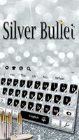 Silver Bullet Keyboard Theme Affiche