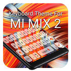 Mi Mix 2 Keyboard Theme icône
