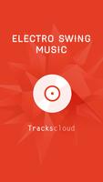 Poster Electro Swing Music Mp3 Tracks