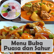 Menu Buka Puasa dan Sahur