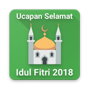 Idul Fitri 2018 - Ucapan Selamat Hari Raya APK