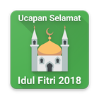 Idul Fitri 2018 - Ucapan Selamat Hari Raya icône