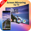 Screen Mirroring For All Smart TV