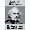 Scarlet Letter, by Nathaniel Hawthorne