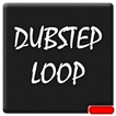 Dubstep Loop