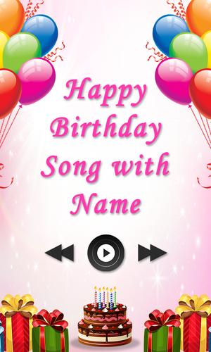 Happy Birthday Song with Name for Android - APK Download