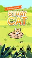 Taming a stray cat ポスター