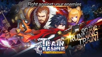 TrainCrasher Cartaz