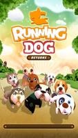 Running Dog Returns Plakat