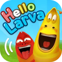 HELLO LARVA アプリダウンロード