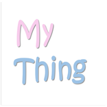 MyThing