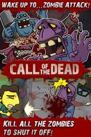 Call of the Dead-Zombie Alarm! Affiche
