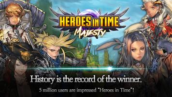 HEROES IN TIME : MAJESTY Affiche