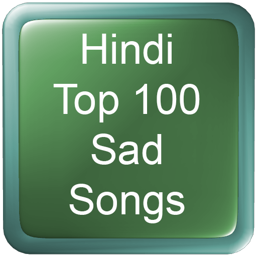 Hindi Top 100 Sad Songs