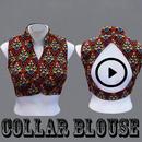 Collar Blouse Design Cutting And Stitching videos APK