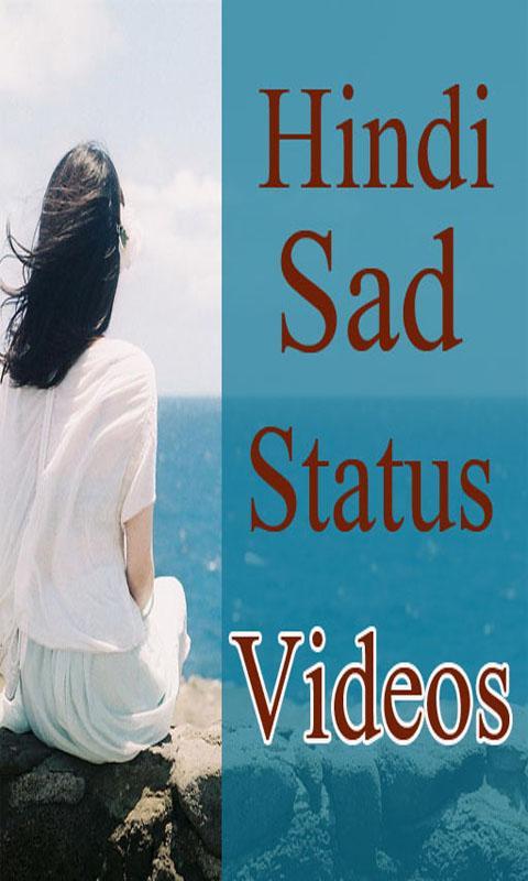 Featured image of post Sad Status Video Download In Hindi : Whatsapp video status 99 is hub for all the latest &amp; new 30 seconds whatsapp status videos for download in all categories valentines day, hindi video status, punjabi video status, tamil video status, bollywood kollywood whatsapp videos available for free download.