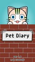 Pet Diary - Record memories poster