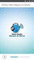 Web Rádio Milagres do Mestre capture d'écran 1