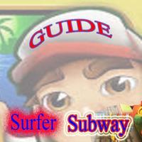 Guide Subway Surfer تصوير الشاشة 1