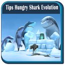 Tips Hungry Shark Evolution APK