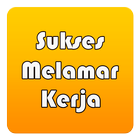 Tips Sukses Melamar Kerja Zeichen