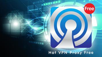 Hot VPN Proxy Free Ekran Görüntüsü 1