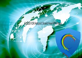 Guide For Hotspot Shield vpn imagem de tela 1