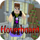 Hoverboard Mod for Minecraft APK