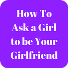 How to Ask a Girl to be Your Girlfriend simgesi